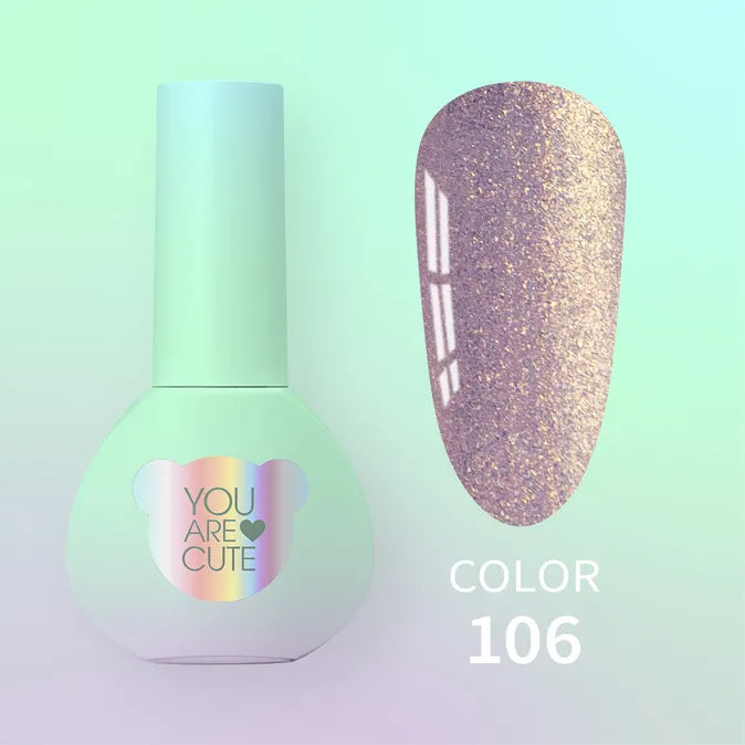 YOU ARE CUTE Color 106 5ml